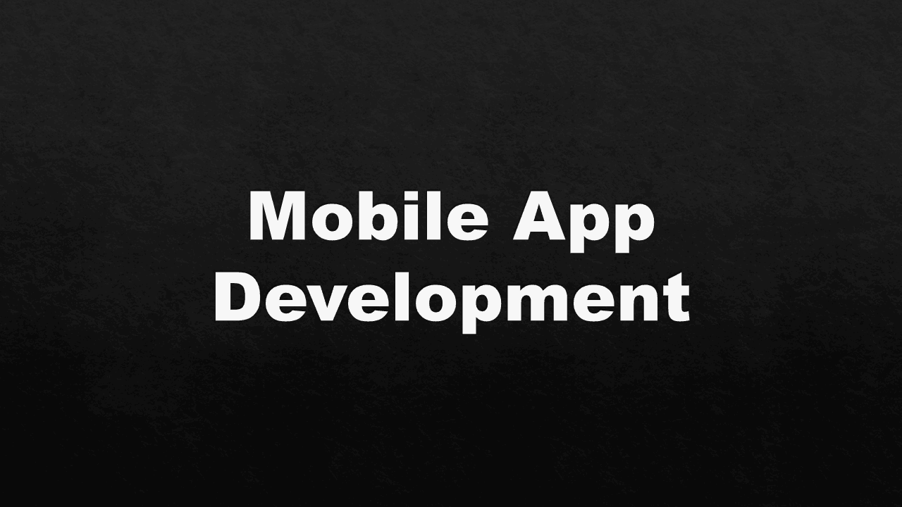 Mobile App Development